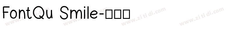 FontQu Smile字体转换